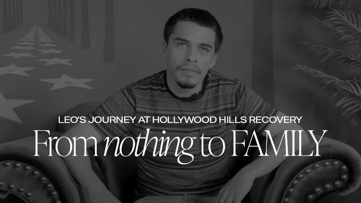 Video still — From nothing to family: Leo’s journey at Hollywood Hills Recovery